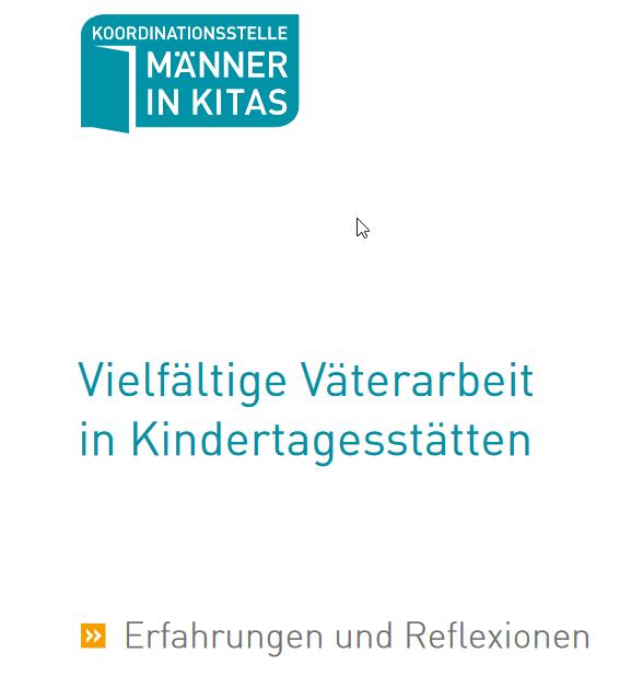 Vorschaubild "Koordinationsstelle Männer in KITAS - Vielfältige Väterarbeit in Kindertagesstätten"