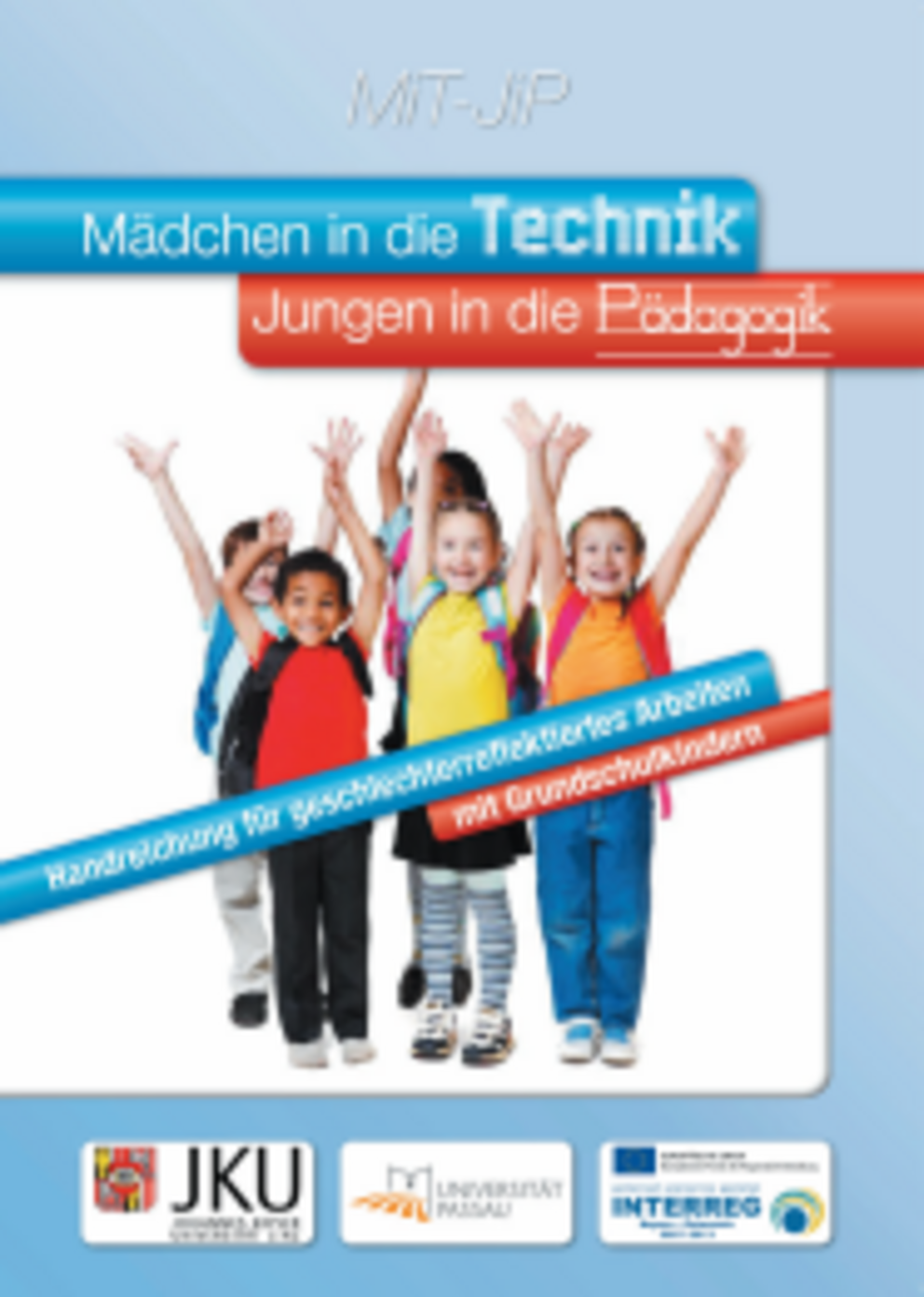 Vorschaubild "Mädchen in die Technik, Jungen in die Pädagogik!"